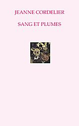 Couverture de Sang et plumes